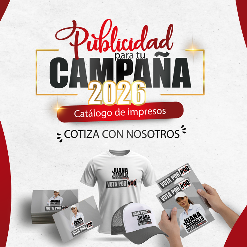 pop-up-publicidad-politica_2026 LItografias Medellin-publicidad-politica-2026